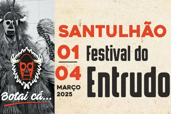 Evento - Entrudo Tradicional de Santulhão - Junta de Freguesia de Santulhão| Vimioso| Terras de Trás-os-Montes - terça-feira, 17 de fevereiro de 2026
