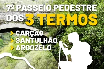 Evento - Passeio Pedestre dos Três Termos - Junta de Freguesia de Santulhão - segunda-feira, 21 de abril de 2025