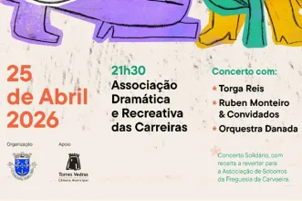 Local - Comemorações 25 de Abril - Abril é uma Flor sem Idade - Carreiras| União de Freguesias de Carvoeira e Carmões| Torres Vedras| Oeste