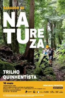 Evento - Sábados da Natureza - Percurso Pedestre - Trilho Quinhentista - Nordeste| Região Autónoma dos Açores| Portugal - 16, mai 2026
