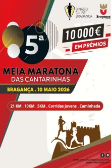 Evento - 5ª Meia Maratona das Cantarinhas - Bragança| Terras de Trás-os-Montes| Portugal - 10, mai 2026